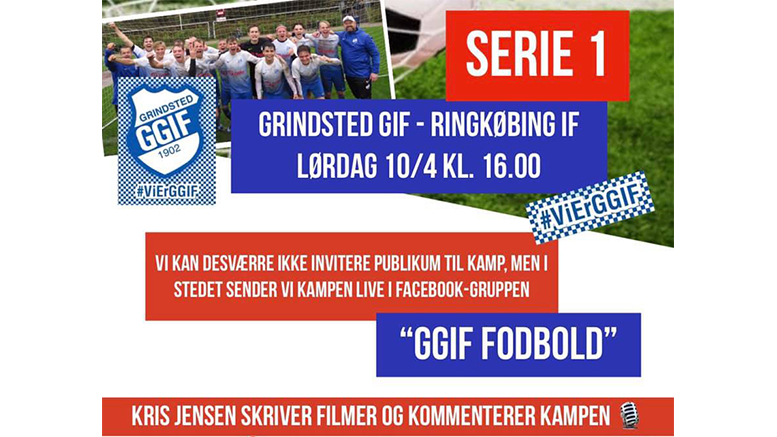 forsvinde Rose spænding I morgen spiller GGIF's serie 1 fodboldherrer kamp mod Ringkøbing IF -  Netavisen Grindsted